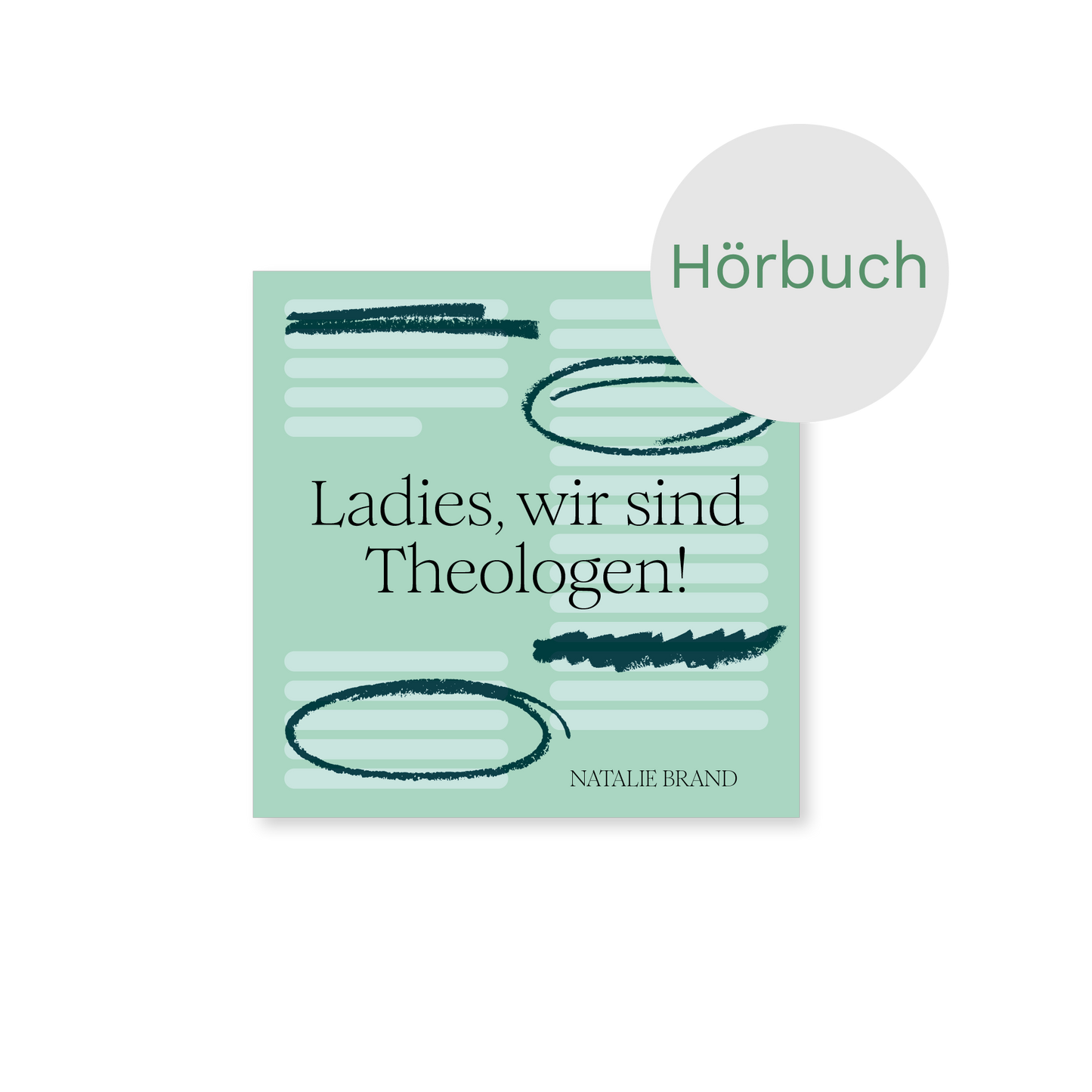 Hörbuch – Ladies, wir sind Theologen!: Eine Einladung an Frauen, ihren Gott zu kennen