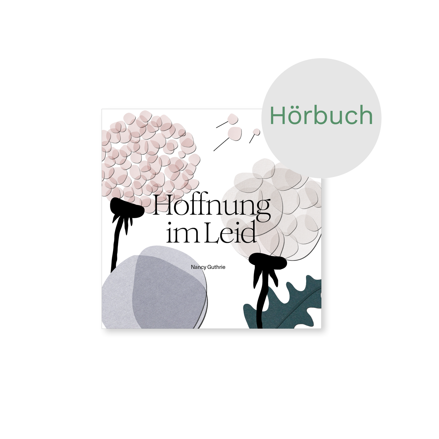 Hörbuch – Hoffnung im Leid: Ein unerwarteter Weg zum Herzen Gottes