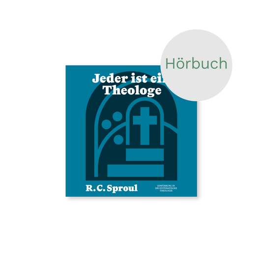 Hörbuch – Jeder ist ein Theologe: Einführung in die Systematische Theologie