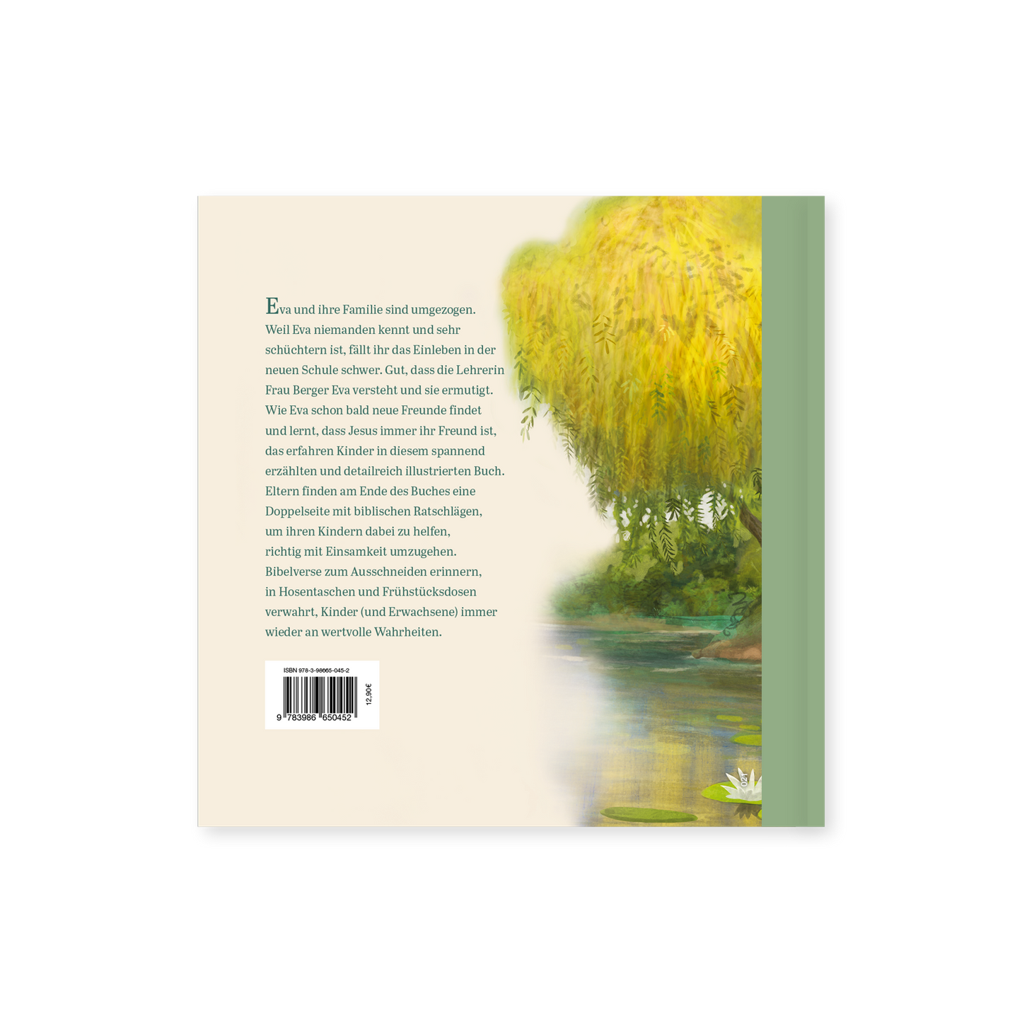 Eva verkriecht sich: Wenn du einsam bist