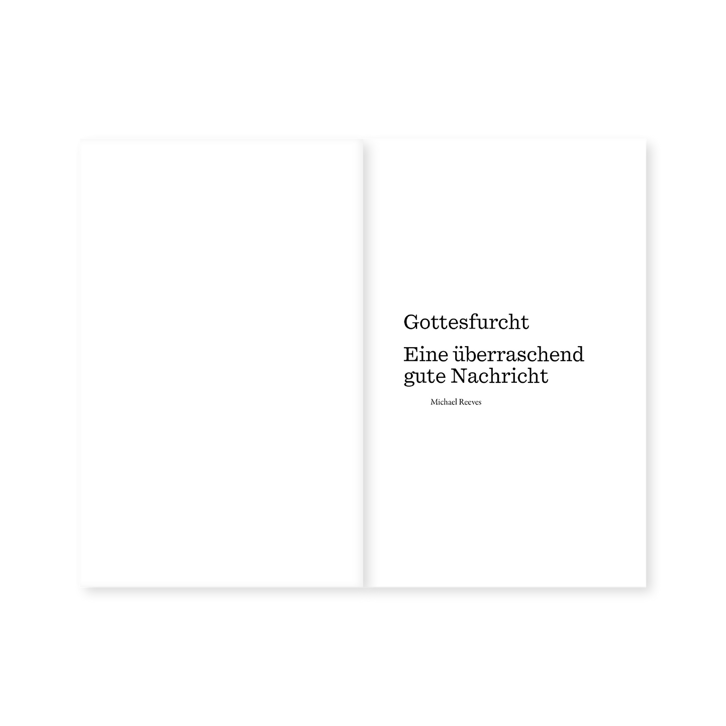 Gottesfurcht - Michael Reeves (Eine überraschend gute Nachricht)