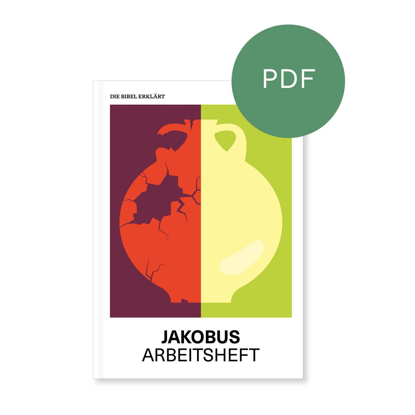 PDF – Jakobus | Arbeitsheft (Die Bibel erklärt)