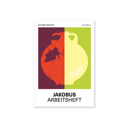 Jakobus | Arbeitsheft (Die Bibel erklärt)