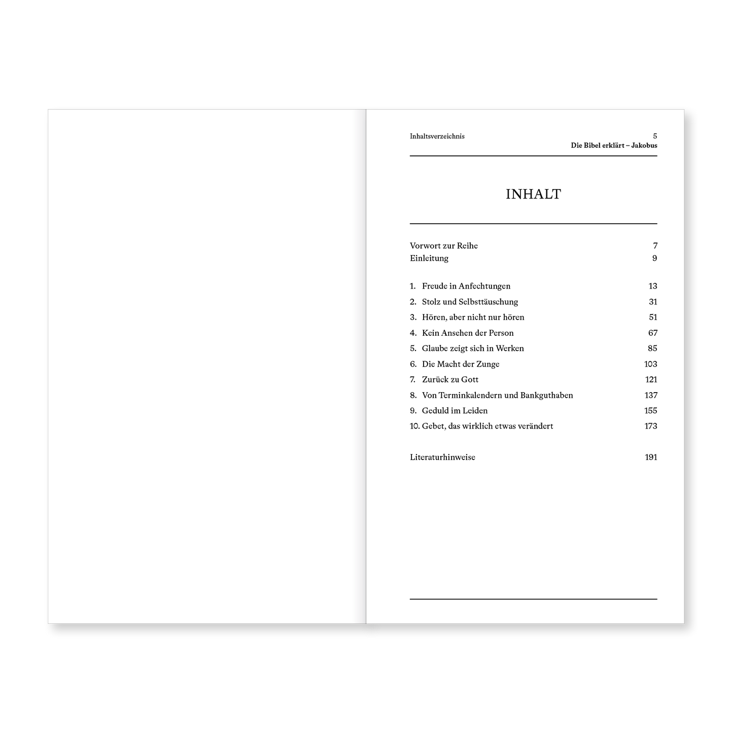 Jakobus | Kommentar (Die Bibel erklärt): Glaube, der praktisch wird