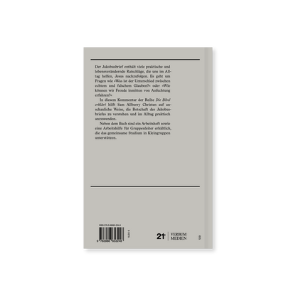 Jakobus | Kommentar (Die Bibel erklärt): Glaube, der praktisch wird