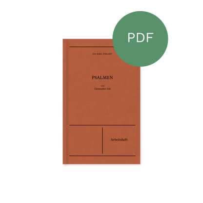 PDF – Psalmen – Arbeitsheft (Die Bibel erklärt)