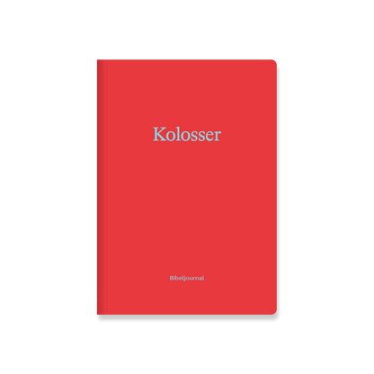 Bibeljournale – Paket (Kolosser – Offenbarung)