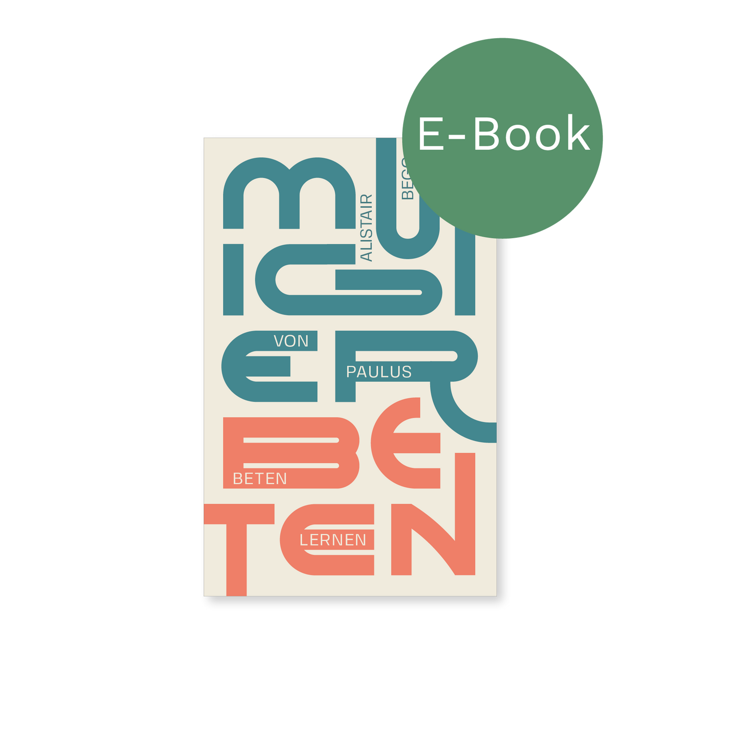 E-Book – Mutiger beten: Von Paulus beten lernen