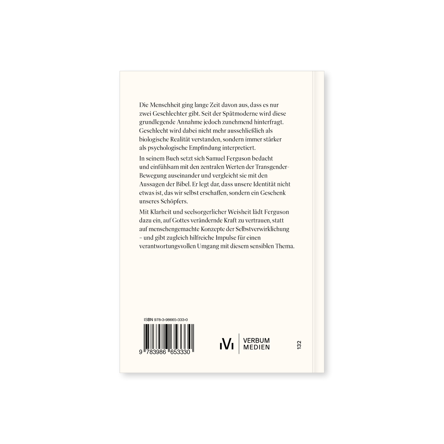 Glaubt Gott an Geschlechtervielfalt?: Eine biblische Sicht auf Gender und Identität