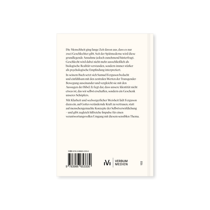 Glaubt Gott an Geschlechtervielfalt?: Eine biblische Sicht auf Gender und Identität