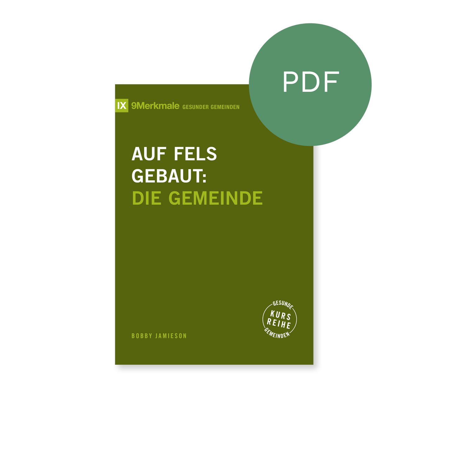 PDF – Auf Fels gebaut: Die Gemeinde