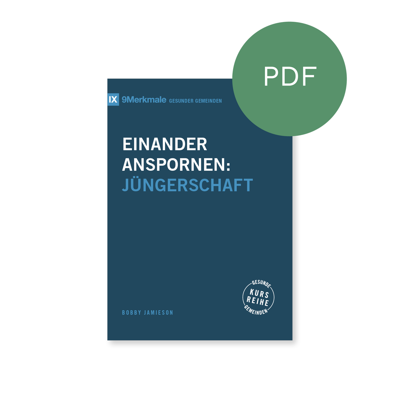 PDF – Einander anspornen: Jüngerschaft