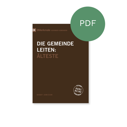 PDF – Die Gemeinde leiten: Älteste