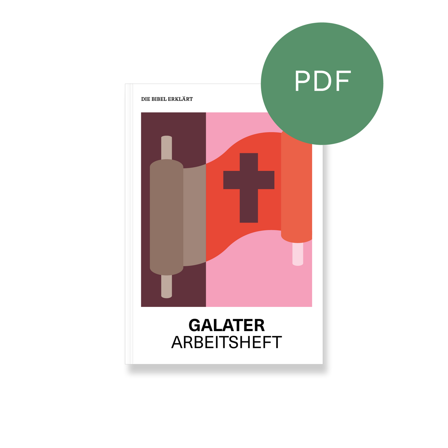 PDF – Galater | Arbeitsheft (Die Bibel erklärt)