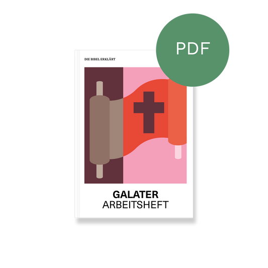 PDF – Galater | Arbeitsheft (Die Bibel erklärt)