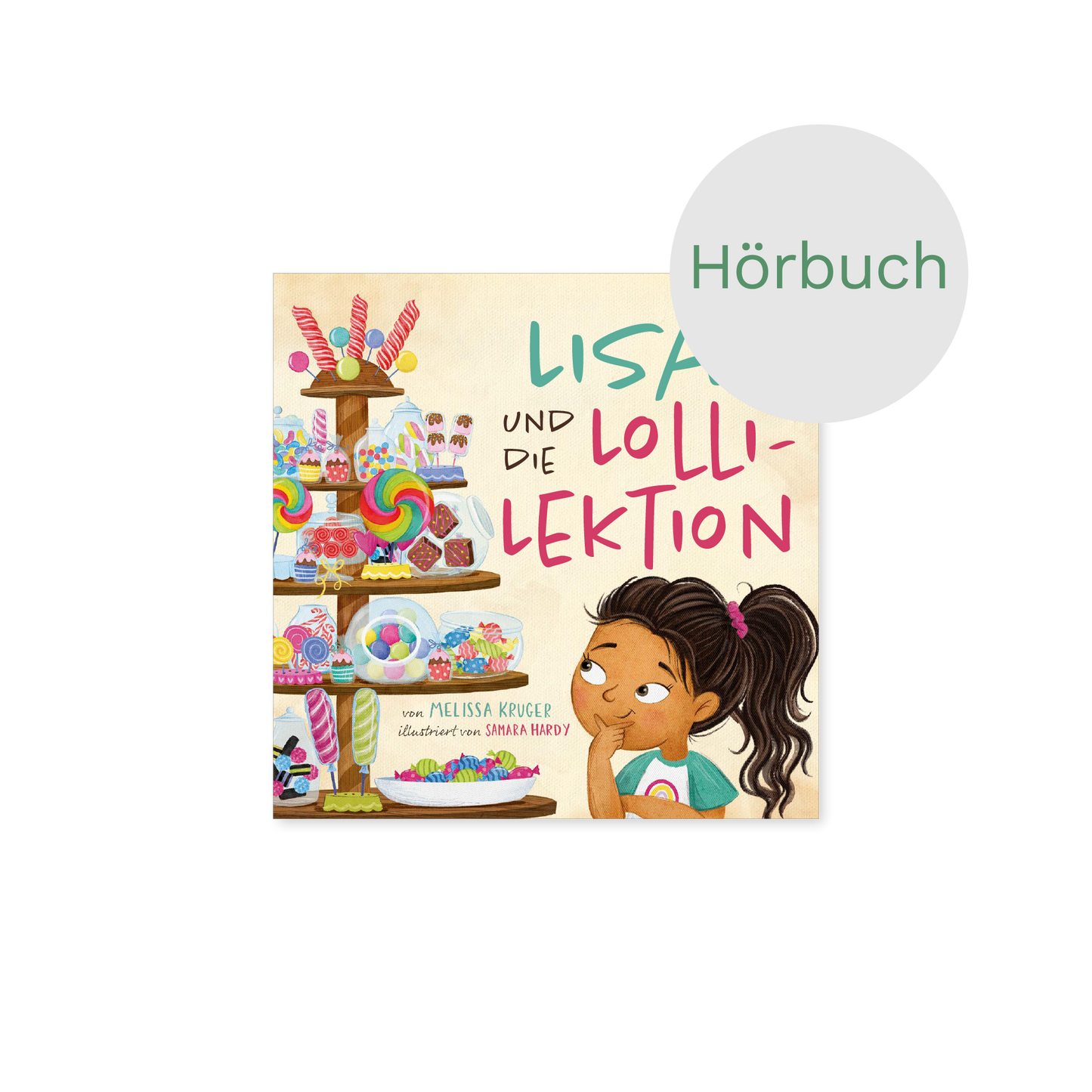 Hörbuch – Lisa und die Lolli-Lektion