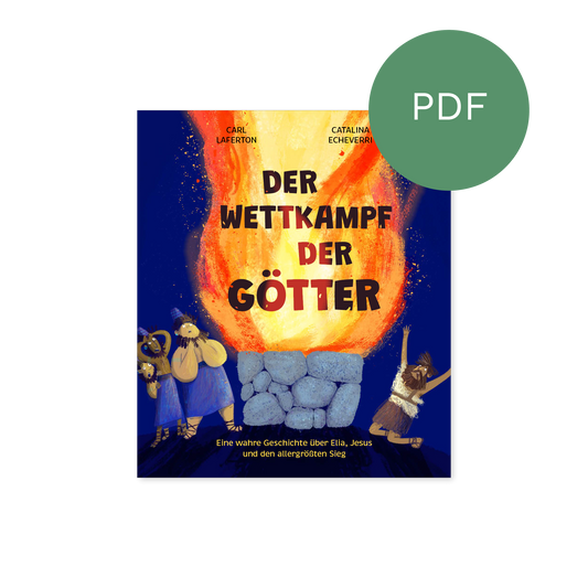 PDF – Der Wettkampf der Götter: Eine wahre Geschichte über Elia, Jesus und den allergrößten Sieg