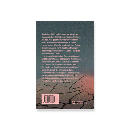 Ungeschminkt: Knallharte Lektionen aus dem Buch Prediger für deinen Alltag