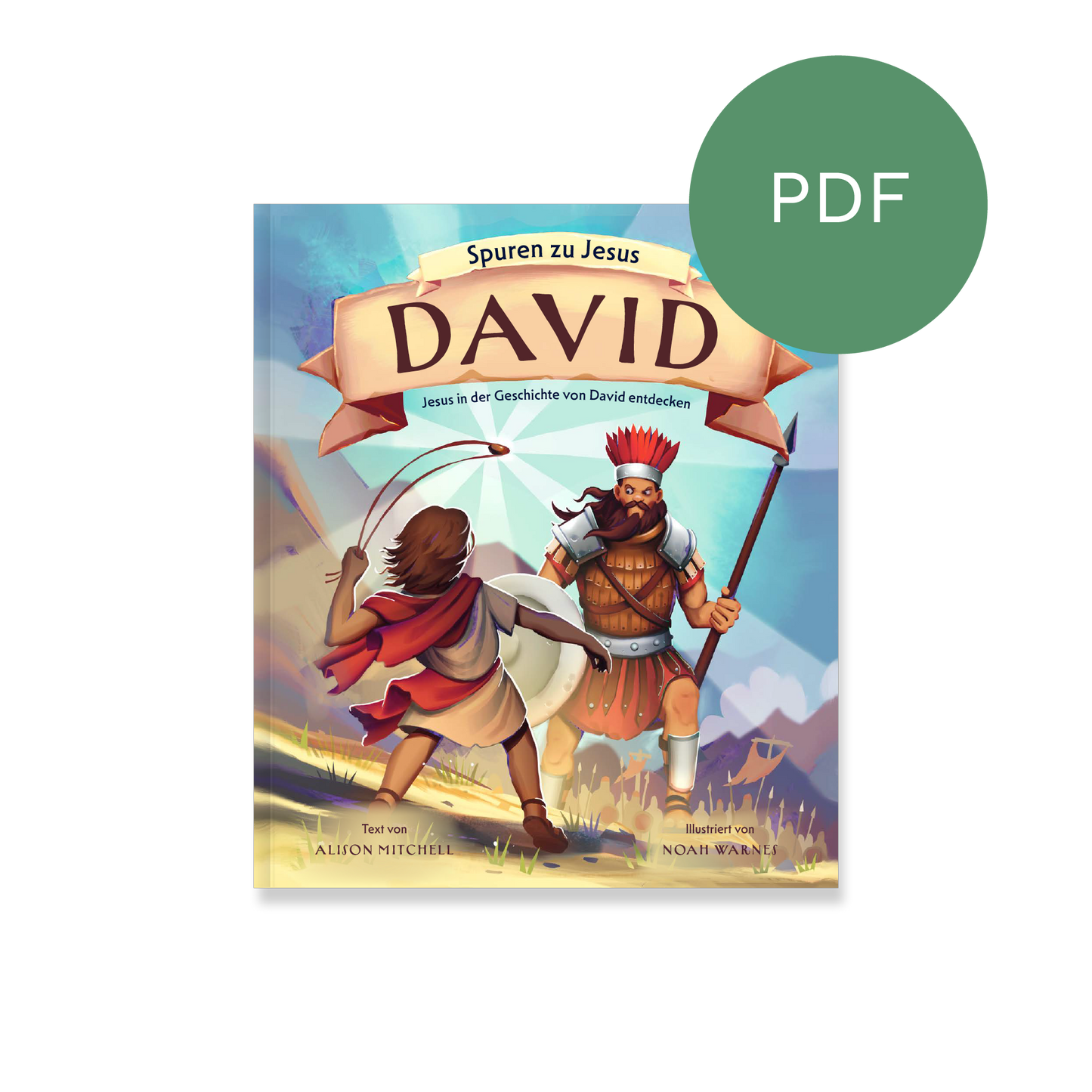 PDF – David (Spuren zu Jesus): Jesus in der Geschichte von David entdecken
