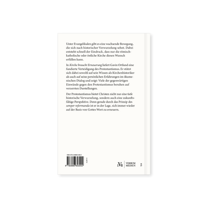 Kirche braucht Erneuerung: Ein Plädoyer für den Protestantismus