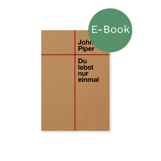 E-Book – Du lebst nur einmal