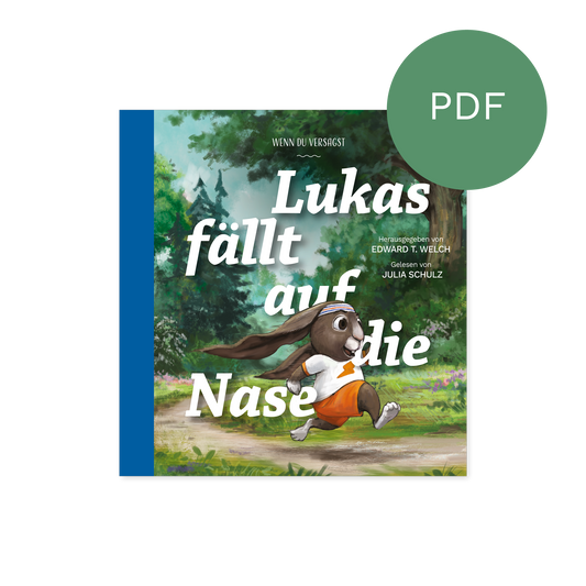 PDF – Lukas fällt auf die Nase: Wenn du versagst