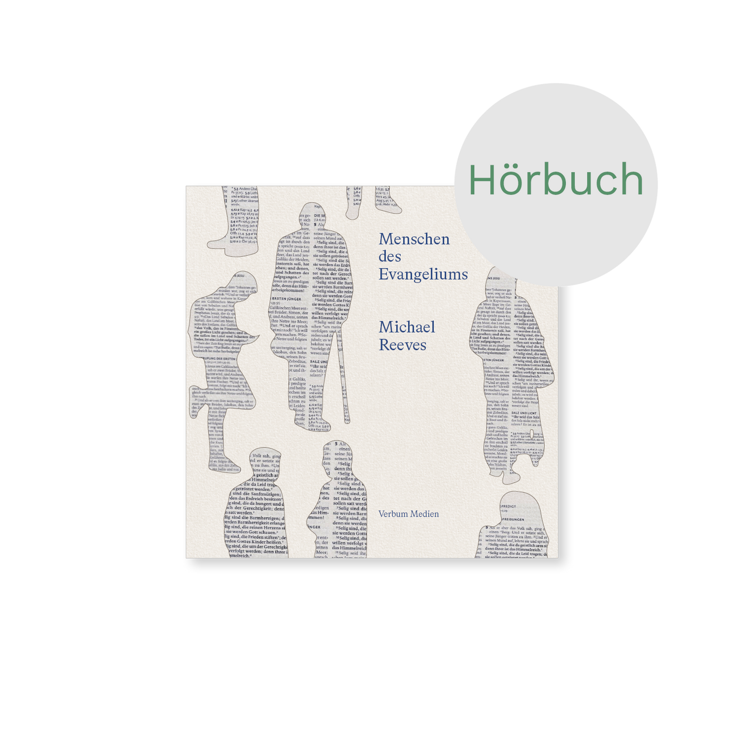 Hörbuch – Menschen des Evangeliums