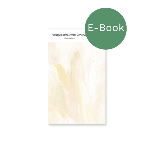E-Book – Predigen mit Gott im Zentrum