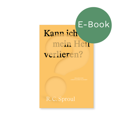 E-Book – Kann ich mein Heil verlieren?