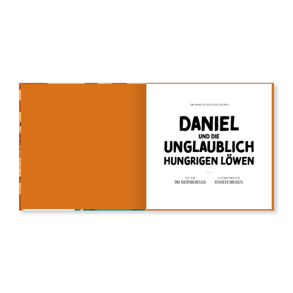 Daniel und die unglaublich hungrigen Löwen