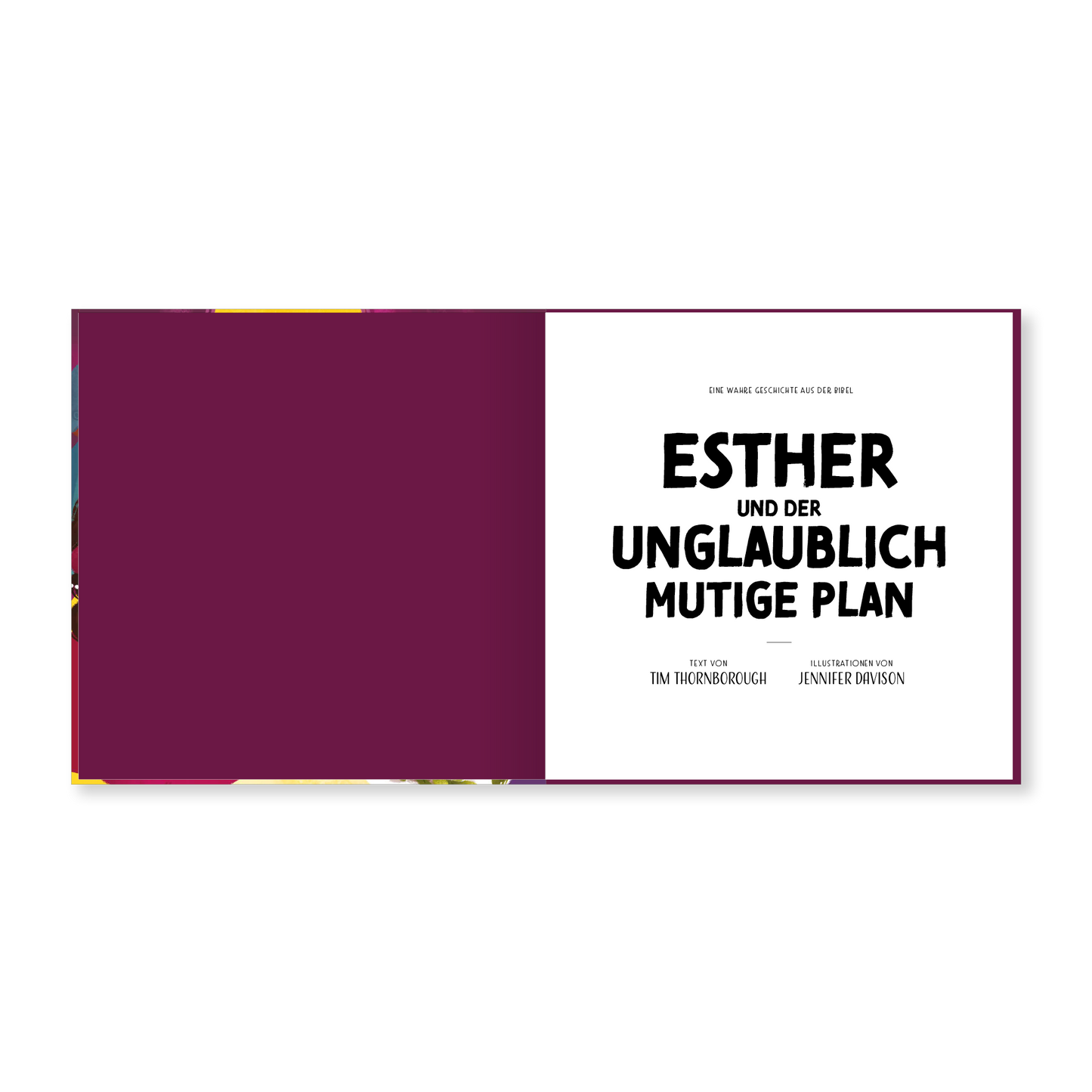 Esther und der unglaublich mutige Plan