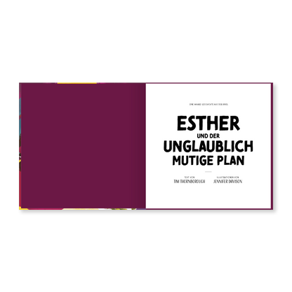 Esther und der unglaublich mutige Plan