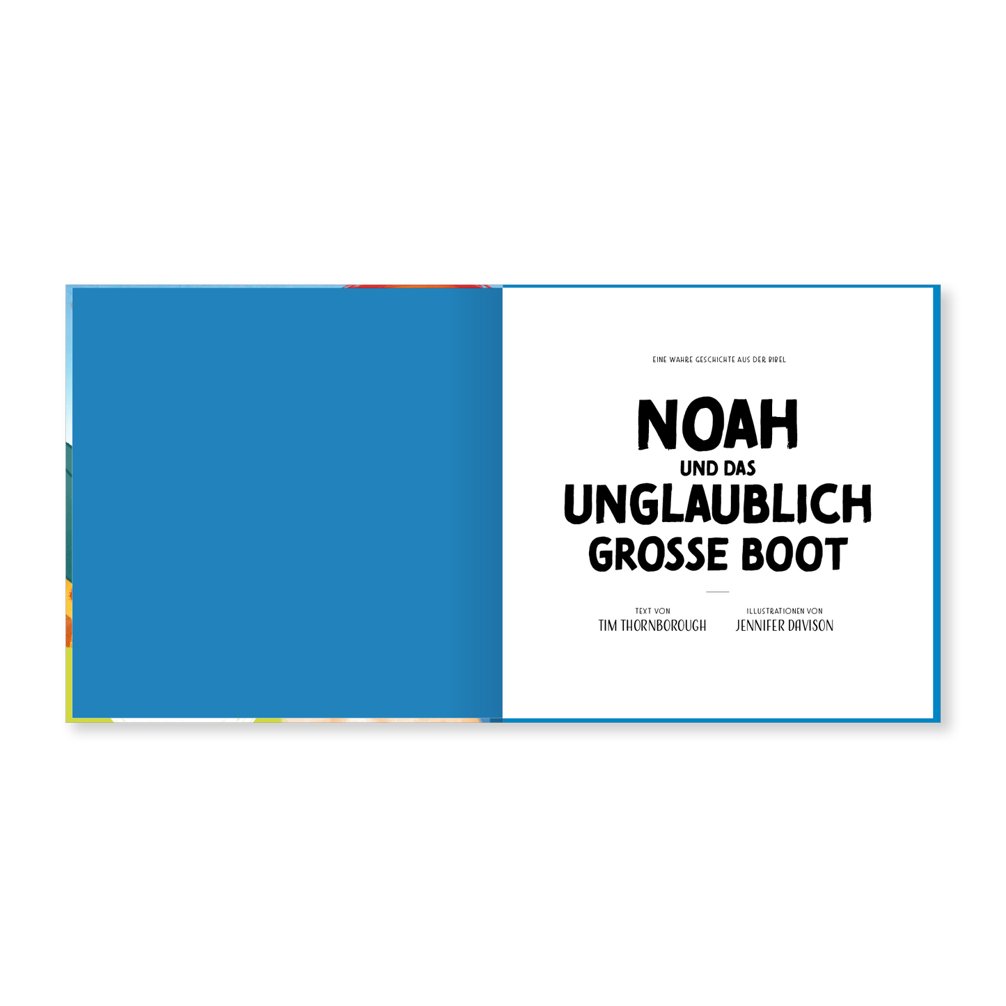 Noah und das unglaublich große Boot