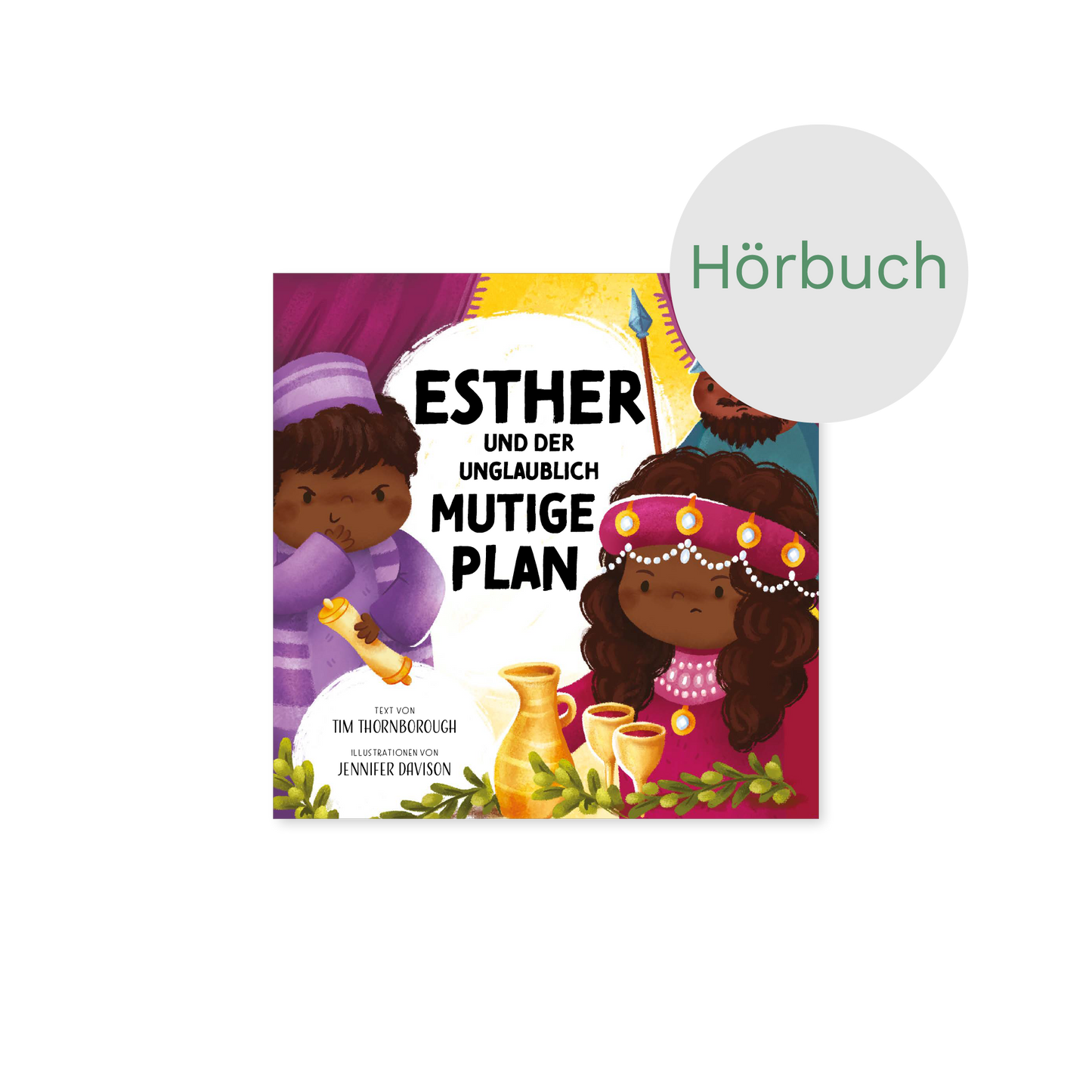 Hörbuch – Esther und der unglaublich mutige Plan