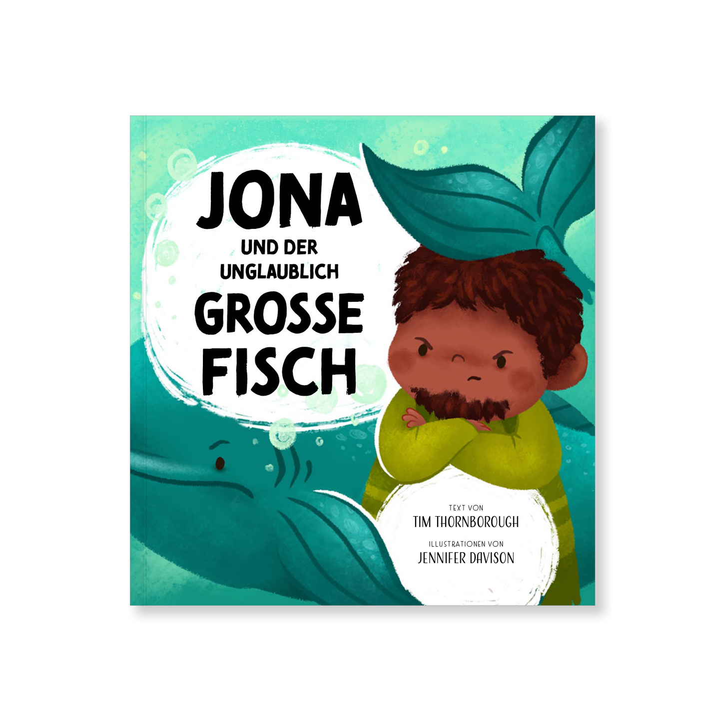 Jona und der unglaublich große Fisch