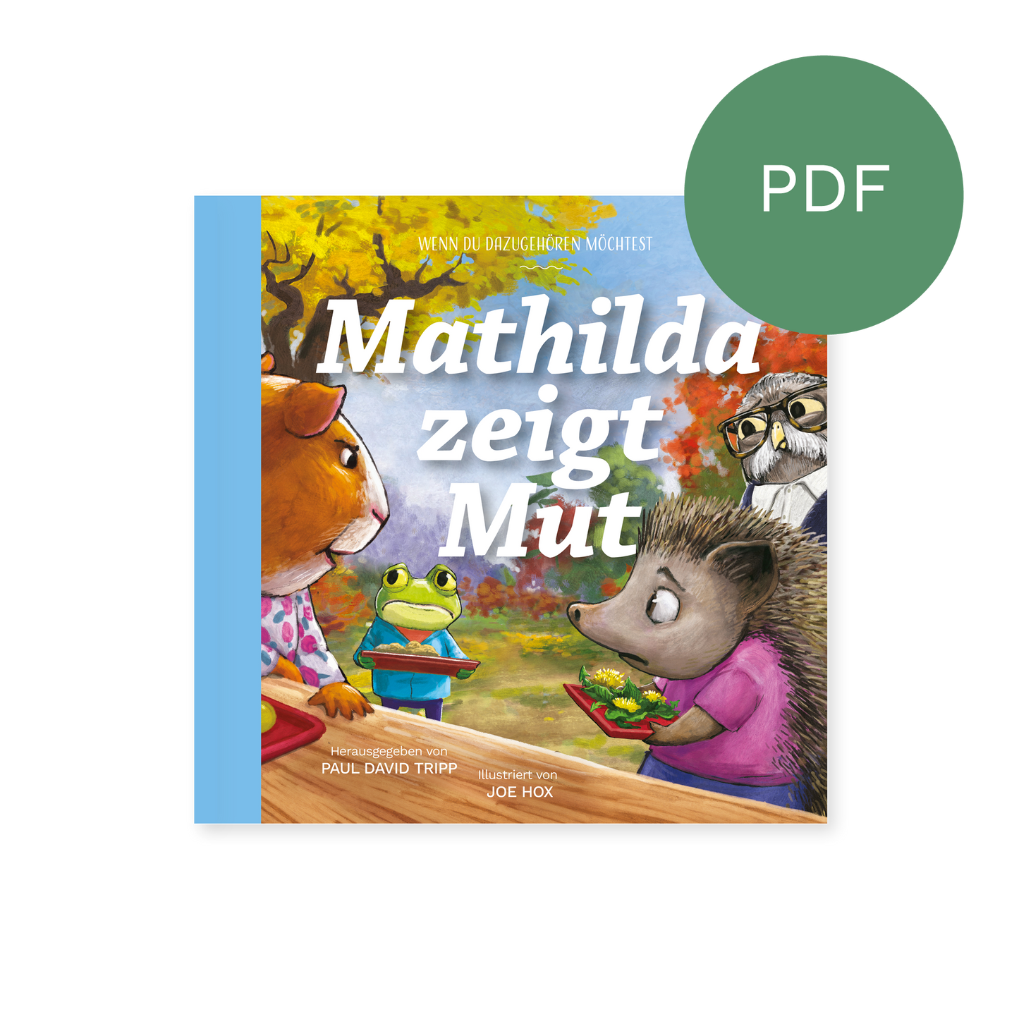 PDF – Mathilda zeigt Mut: Wenn du dazugehören möchtest