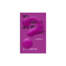 Lade das Bild in den Galerie-Viewer, Wie erkenne ich den Willen Gottes?
