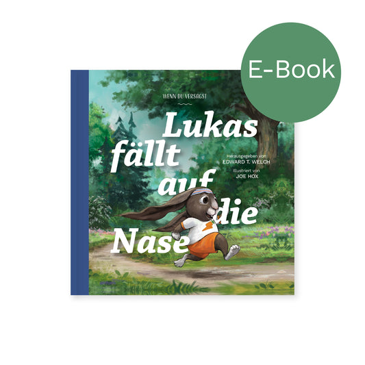 E-Book – Lukas fällt auf die Nase: Wenn du versagst